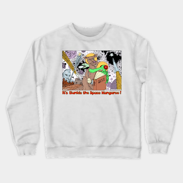 It's Bunkie! Crewneck Sweatshirt by JEAndersonArt